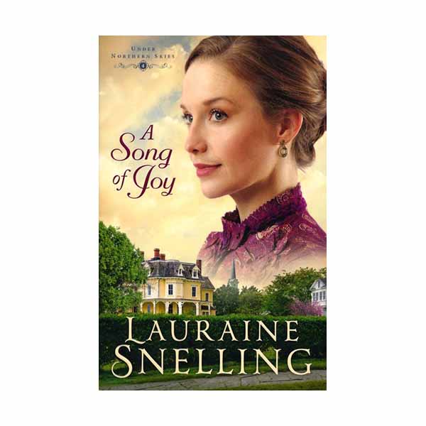"A Song of Joy" by Lauraine Snelling