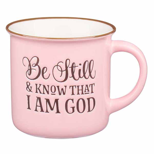 Be Still and Know — Ceramic Mug
