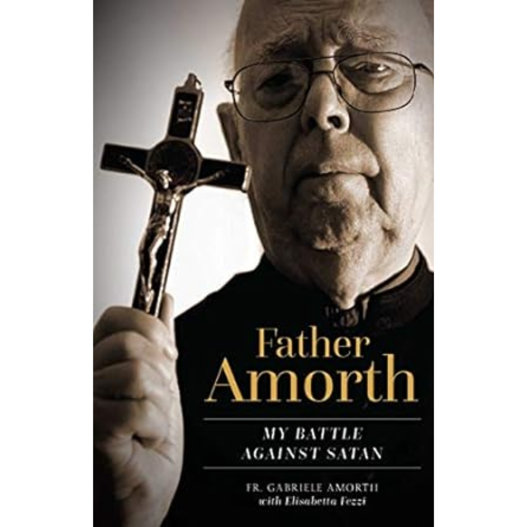 Father Amorth: My Battle Against Satan