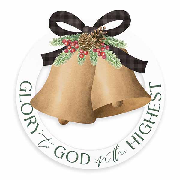 "Glory to God in the Highest" Sign