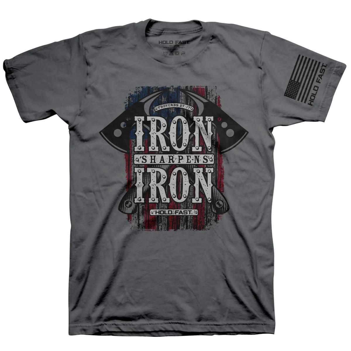 Hold Fast (Proverbs 27:17) T-Shirt