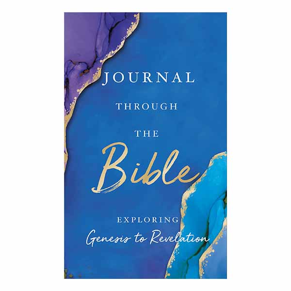 Journal Through the Bible: Exploring Genesis to Revelation