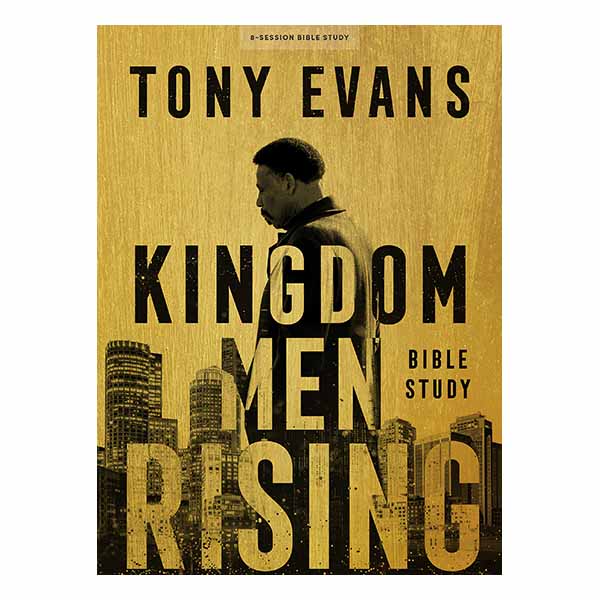 Kingdom Men Rising by Tony Evans 