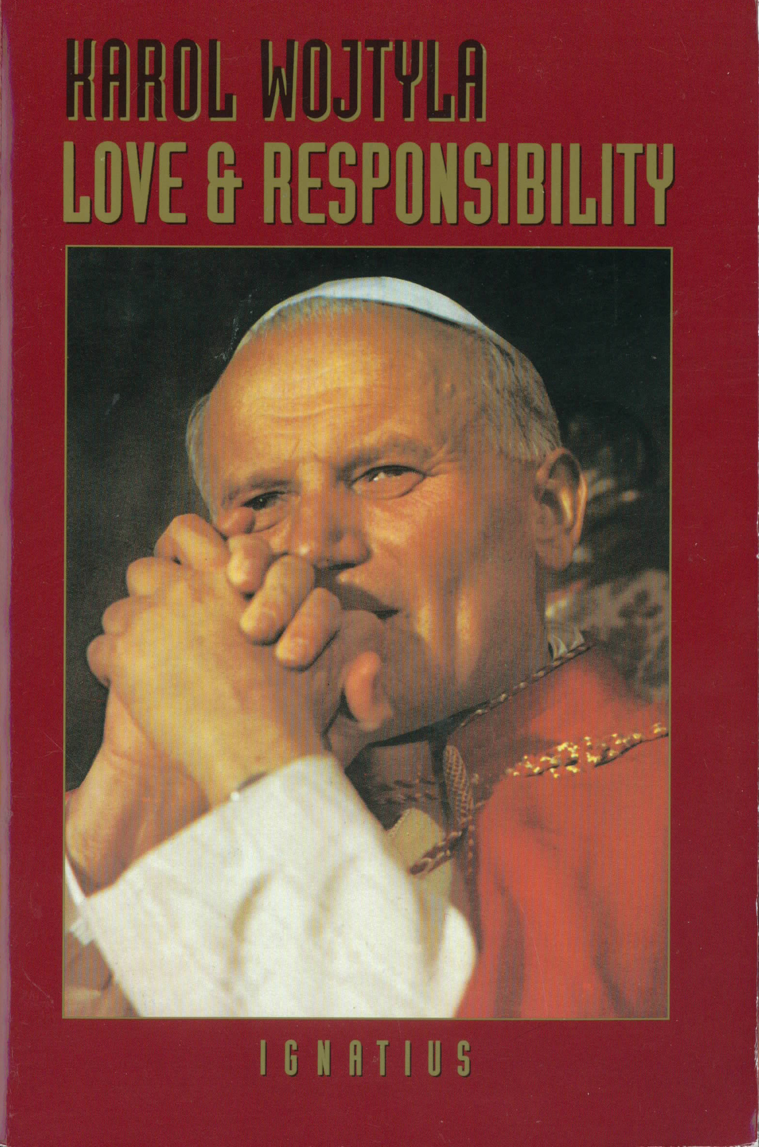 Love and Responsibility (Revised) by Karol Wojtyla 108-9780898704457