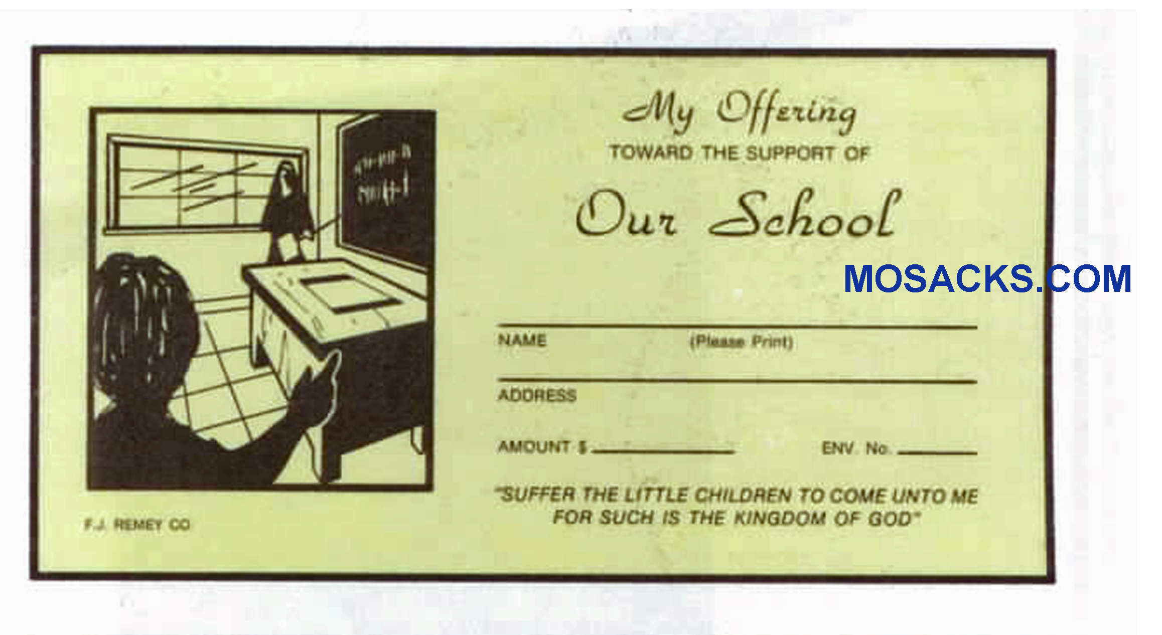 Offering Toward the Support of Our School Envelope 6-1/4 x 3-1/8 #304-374