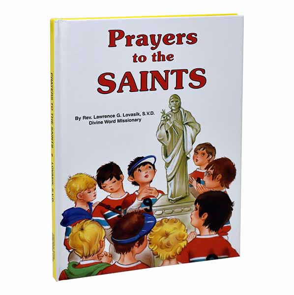 Prayers To The Saints