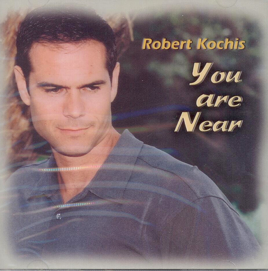 Robert Kochis, Artist; You Are Near, Title; Music CD