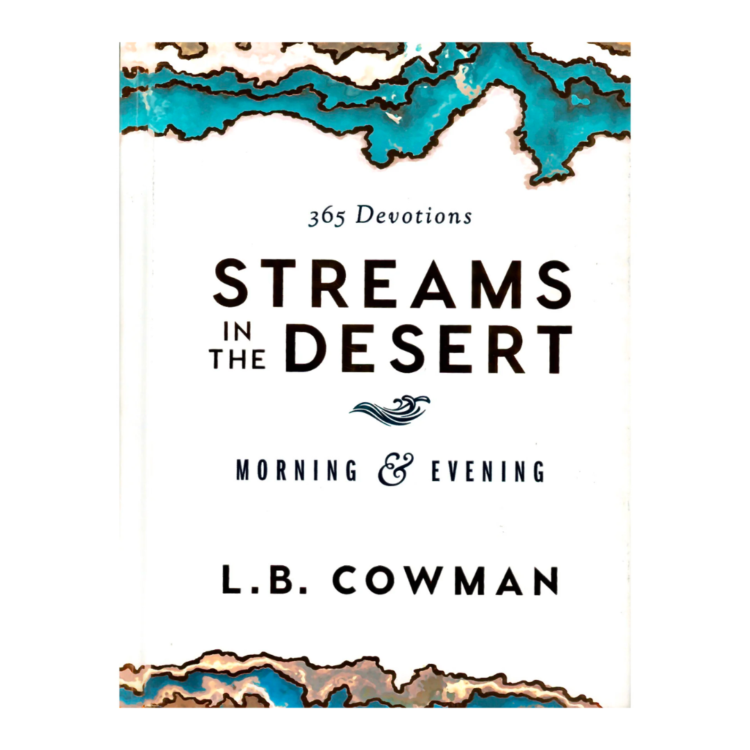 Streams in the Desert by L.B. Cowman
