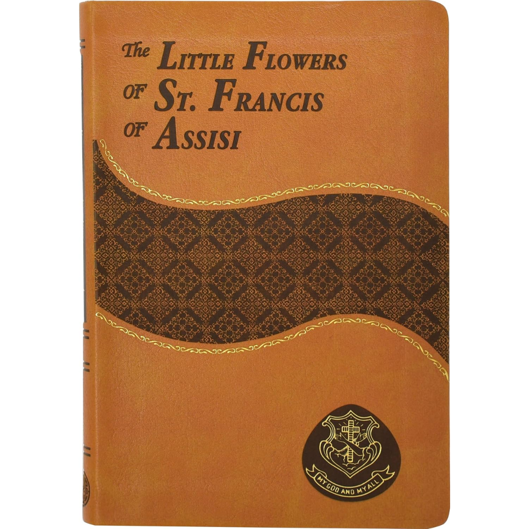 The Little Flowers of St. Francis of Assisi