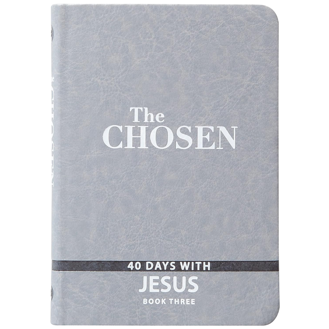 The Chosen Book Three: 40 Days with Jesus