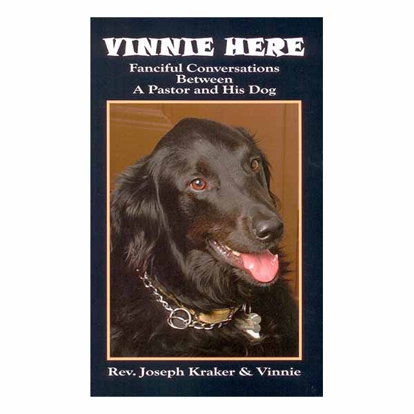 Vinnie Here by Rev. Joseph Kraker